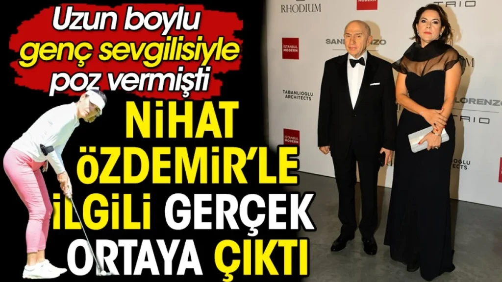 Genç sevgilisiyle poz veren 73 yaşındaki Nihat Özdemir’le ilgili gerçek ortaya çıktı
