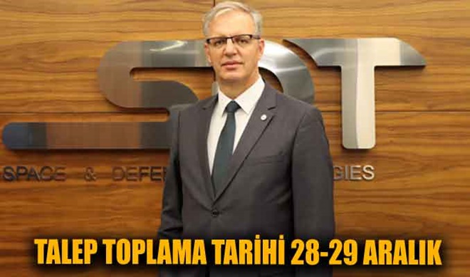 Uzay ve savunma sanayinin güçlü şirketi SDT halka arz oluyor