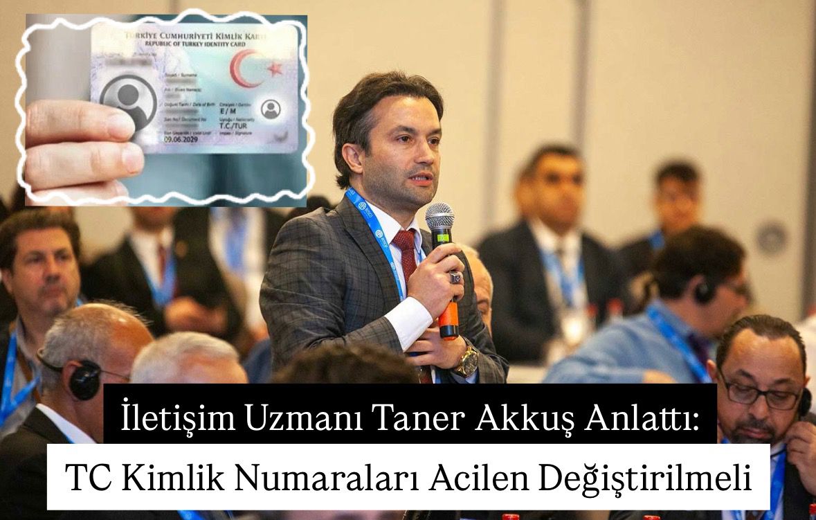 TC Kimlik Numaraları Acilen Değiştirilmeli!