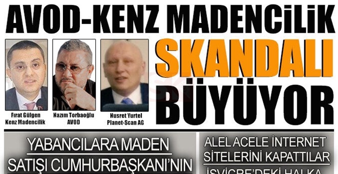 AVOD – Kenz Madencilik skandalı büyüyor