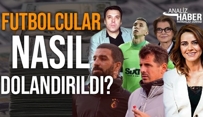 Arda Turan, Emre Belözoğlu, Fernando Muslera milyon euroları bankacı Seçil Erzan'a nasıl kaptırdı?