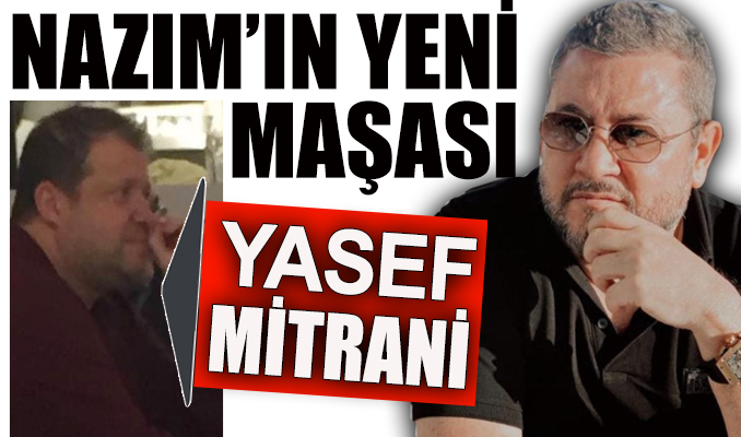 Nazım Torbaoğlu'nun yeni maşası Yasef Mitrani