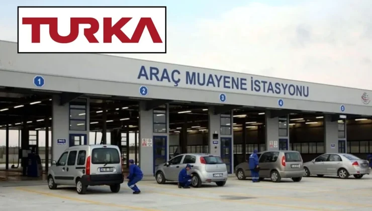 Turka’dan araç muayenede yeni dönem için ilk imza